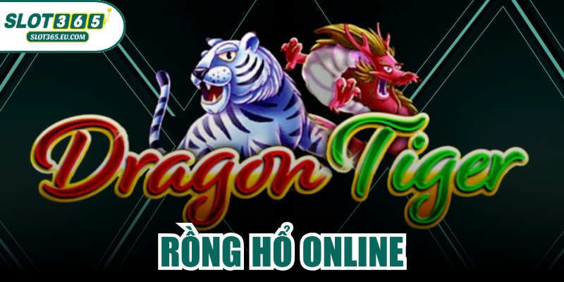 Rồng Hổ Online
