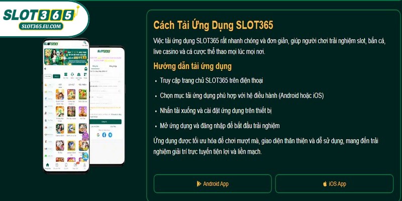 Hướng dẫn các thao tác tải app SLOT365 trên Android và IOS